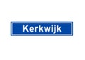 Kerkwijk isolated Dutch place name sign. City sign from the Netherlands.