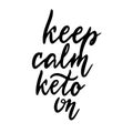 Keto lettering inscription phrase