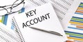 KEY ACCOUNT text , pen and glasses on the chart Royalty Free Stock Photo