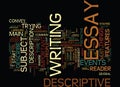 The Key Of Successful Descriptive Essay Text Background Word Cloud Concept Royalty Free Stock Photo