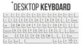 Keyboard Isolated Vector. Layout Template. Classic Keyboard. White Buttons. Computer Desktop. Electronic Device