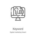 keyword icon vector from digital marketing lineart collection. Thin line keyword outline icon vector illustration. Linear symbol Royalty Free Stock Photo