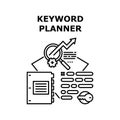 Keyword Planner Vector Concept Black Illustration