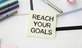 Keyword Reach your goals - business concept