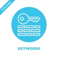 keywords icon vector. Thin line keywords outline icon vector illustration.keywords symbol for use on web and mobile apps, logo,