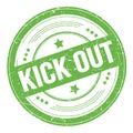 KICK OUT text on green round grungy stamp Royalty Free Stock Photo