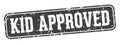 kid approved rectangular sign. kid approved stamp Royalty Free Stock Photo