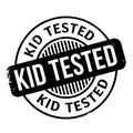 Kid Tested rubber stamp Royalty Free Stock Photo