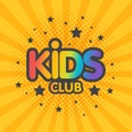 Kids club letter sign poster illustration