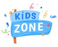 Kids club zone logo, education game area, recreation label, kid leisure, playground, design, cartoon style vector Royalty Free Stock Photo