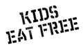 Kids Eat Free rubber stamp