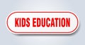 kids education sign. rounded isolated button. white sticker Royalty Free Stock Photo