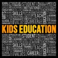 Kids Education word cloud collage, education concept background Royalty Free Stock Photo