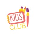 Kids Land Playground And Entertainment Club Colorful Promo Sign With Art Tools For The Playing Space For Children