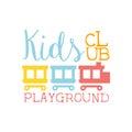 Kids Land Playground And Entertainment Club Colorful Promo Sign With Toy Train For The Playing Space For Children Royalty Free Stock Photo