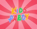 Kids Party vector card in cartoon style. Colorful Kids lettering banner Royalty Free Stock Photo