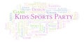 Kids Sports Party word cloud.