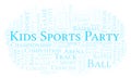 Kids Sports Party word cloud