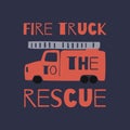 Kids t-shirt print vectors Fire Truck. Vector boys t shirt graphics in Doodle Style Royalty Free Stock Photo