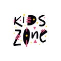 Kids Zone sing and logo hand drawn vector lettering. Modern typography. Isolated on white background