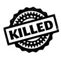Killed rubber stamp