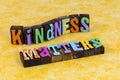 Kindness matters make difference help others feed homeless Royalty Free Stock Photo