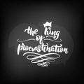 the king of procrastination Royalty Free Stock Photo