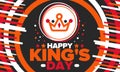 Kingâs Day in Netherlands. Koningsdag in Dutch. Celebrate birthday of His Majesty King