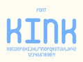 Kink font. Vector alphabet