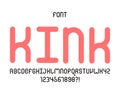 Kink font. Vector alphabet