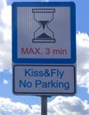 Kiss & fly / No parking sign Royalty Free Stock Photo