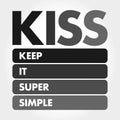 KISS - Keep It Super Simple acronym concept Royalty Free Stock Photo