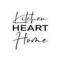 kitchen heart home black letter quote