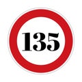 135 kmph or mph speed limit sign icon. Road side speed indicator safety element Royalty Free Stock Photo
