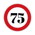 75 kmph or mph speed limit sign icon. Road side speed indicator safety element Royalty Free Stock Photo