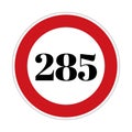 285 kmph or mph speed limit sign icon. Road side speed indicator safety element