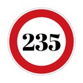 235 kmph or mph speed limit sign icon. Road side speed indicator safety element Royalty Free Stock Photo