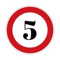 5 kmph or mph speed limit sign icon. Road side speed indicator safety element Royalty Free Stock Photo