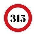 315 kmph or mph speed limit sign icon. Road side speed indicator safety element Royalty Free Stock Photo