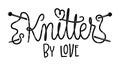 Knitter by love lettering, great design for any purposes