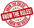 know the rules red grunge round vintage stamp Royalty Free Stock Photo