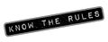 Know the rules rubber stamp Royalty Free Stock Photo