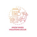 Know when violations occur red gradient concept icon
