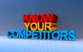 know your competitors on blue