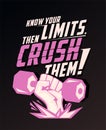 Know your limits, then crush them quote card template, arm with dumbbell