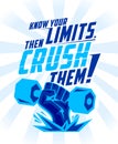 Know your limits, then crush them - quote vector card template