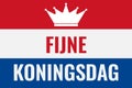 Koningsdag typography poster. King Day in Dutch. National holiday in Netherlands on April 27. Vector template for banner