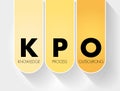 KPO - Knowledge Process Outsourcing acronym, business concept background