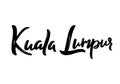 Kuala Lumpur - hand drawn lettering name of Malaysia city.