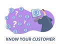 KYC, Know Your Customer concept. Businessman looking at the partners-to-be internet. Colored flat vector illustration on